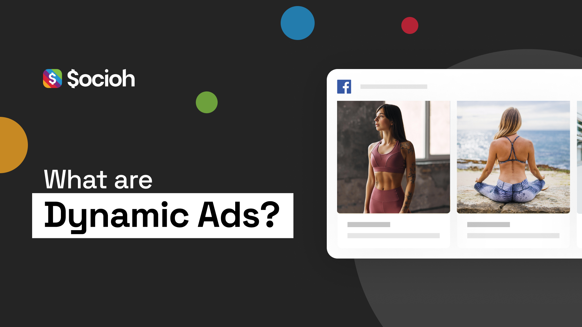 Banner showing a dynamic ad on Facebook with the text